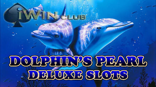 1_dolphins_pearl_deluxe_slots.jpg
